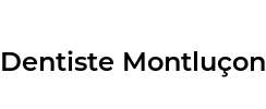 Dentiste Montluçon